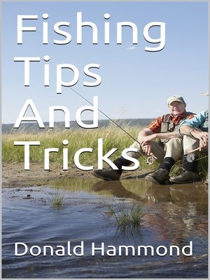 cover image of Fishing Tips and Tricks